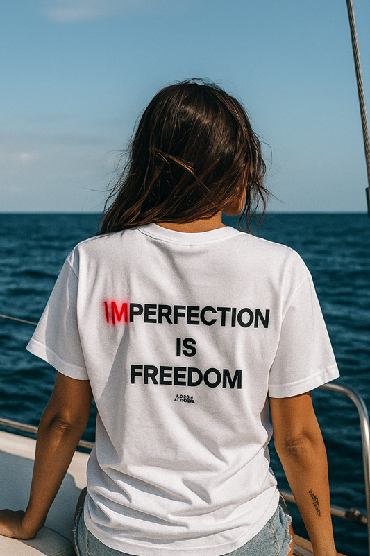 Camiseta Imperfection is Freedom